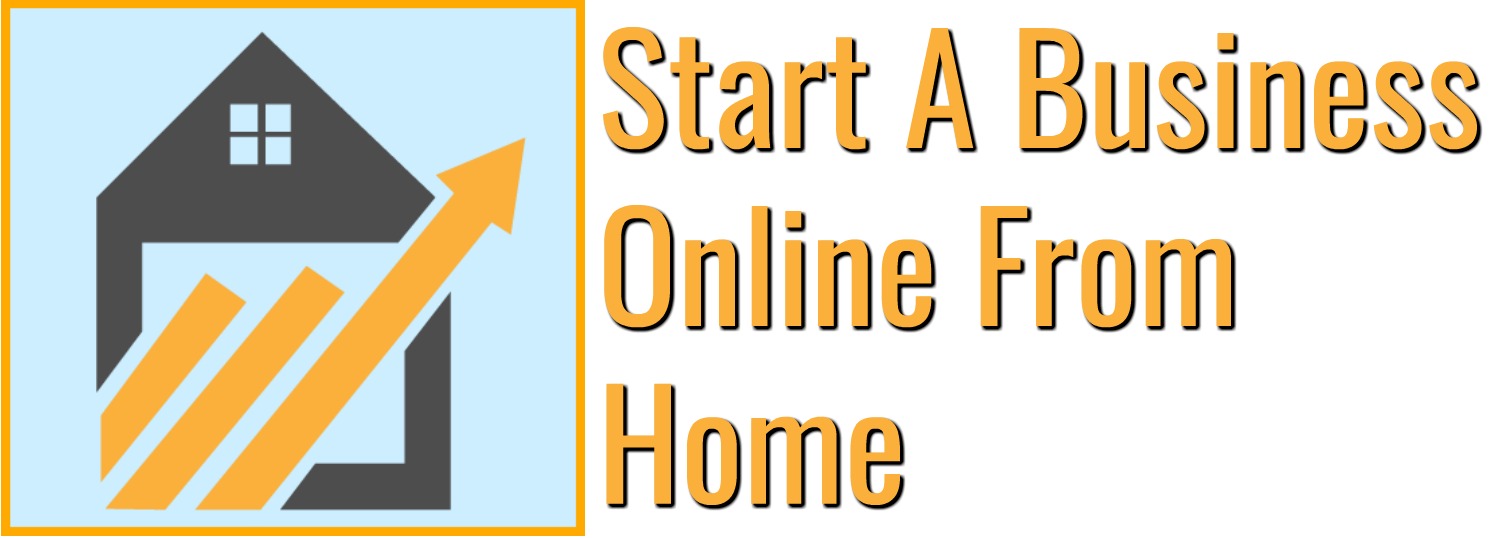 Start A Business Online From Home