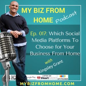 Social media for business from home with Kingsley Grant